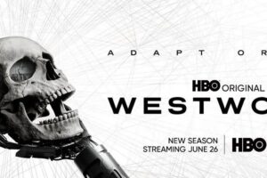 Review dan Sinopsis Westworld Season 4: Adapt or Die (2022)