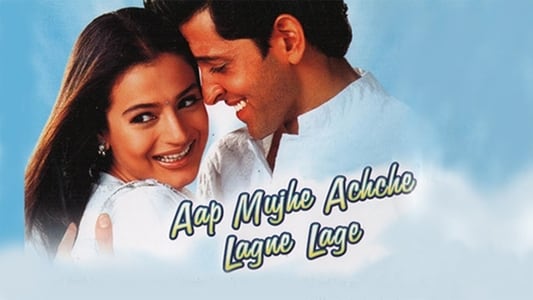 Sinopsis Aap Mujhe Achche Lagne Lage (2002)